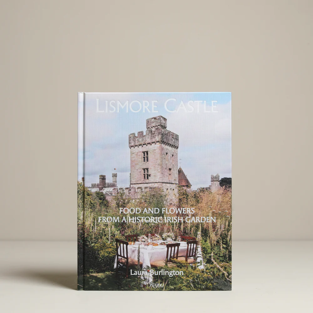 Lismore Castle: Food and Flowers from a Historic Irish Garden